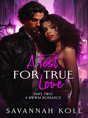 cover image of A Test For True Love
